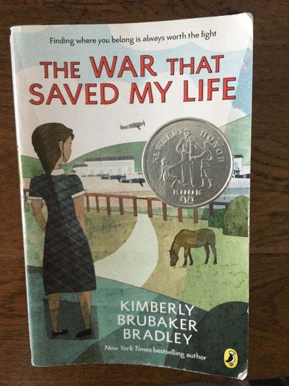 The War That Saved My Life by Kimberly Brubaker Bradley – Stories That ...