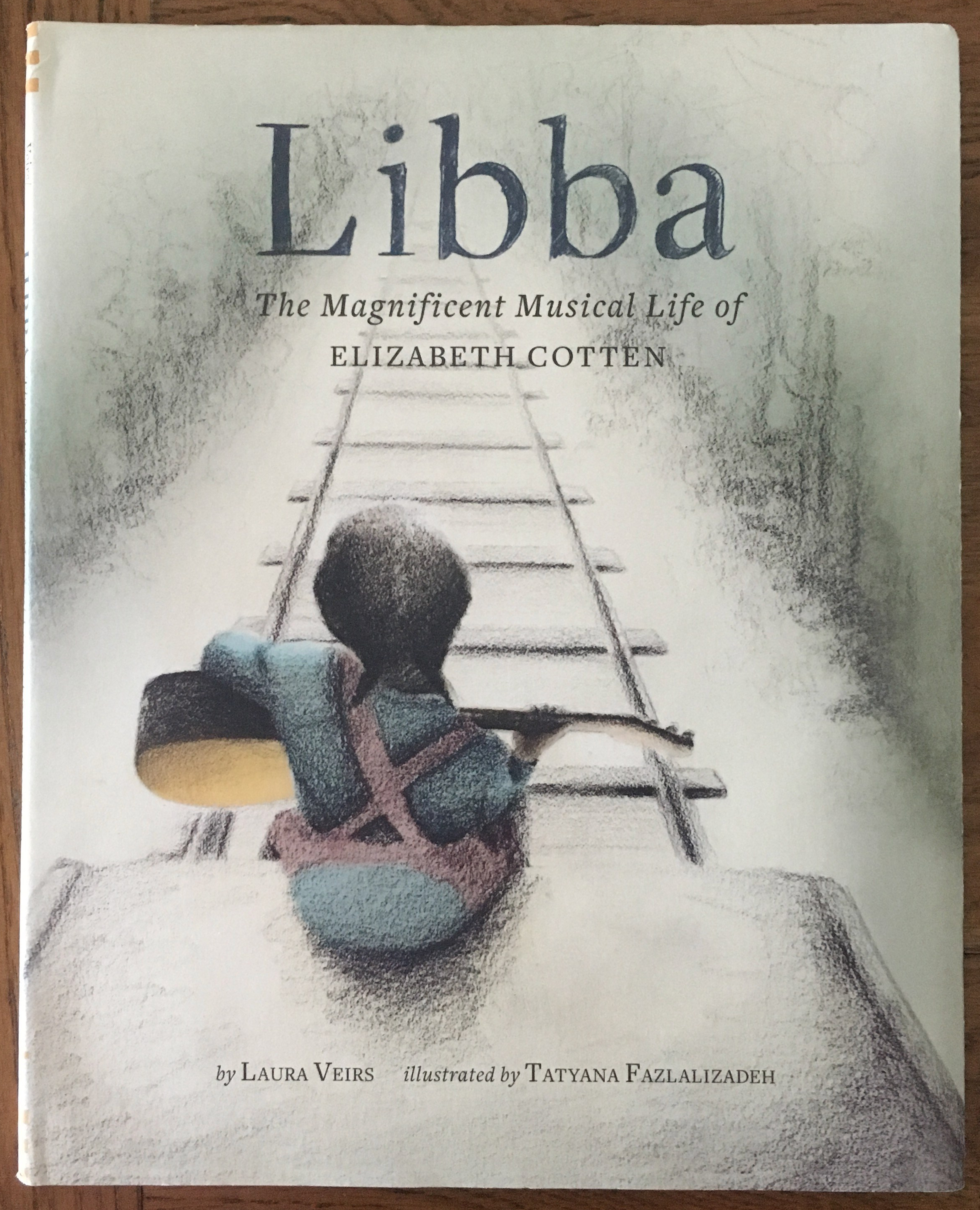 Libba Book Real Example Libba: The Magnificent Musical Life of Elizabeth Cotten by Laura Veirs ...